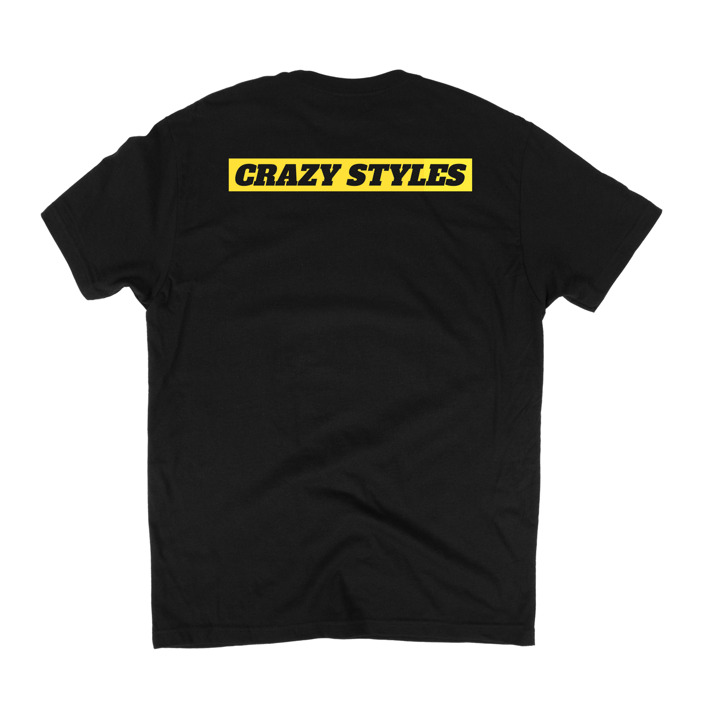 CRAZY STYLES - " HELLA HYPHY" SHIRT